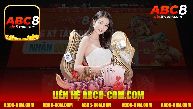 Khám Phá Thế Giới Trò Chơi - Liên hệ nhà cái Abc8 Để Nắm Bắt Cơ Hội